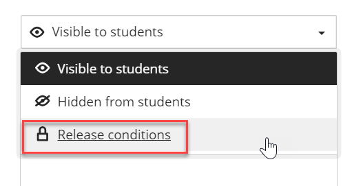 A screenshot showing the release conditions option in Blackboard